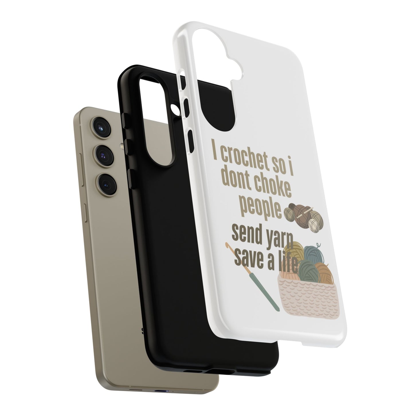 Crochet Enthusiast Phone Case - "I Crochet So I Don't Choke People, Send Yarn!"